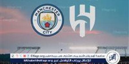 موعد مباراة مانشستر سيتي ضد الهلال في ثمن نهائي مونديال الأندية 2025 والقنوات الناقلة - الهلال الإخباري